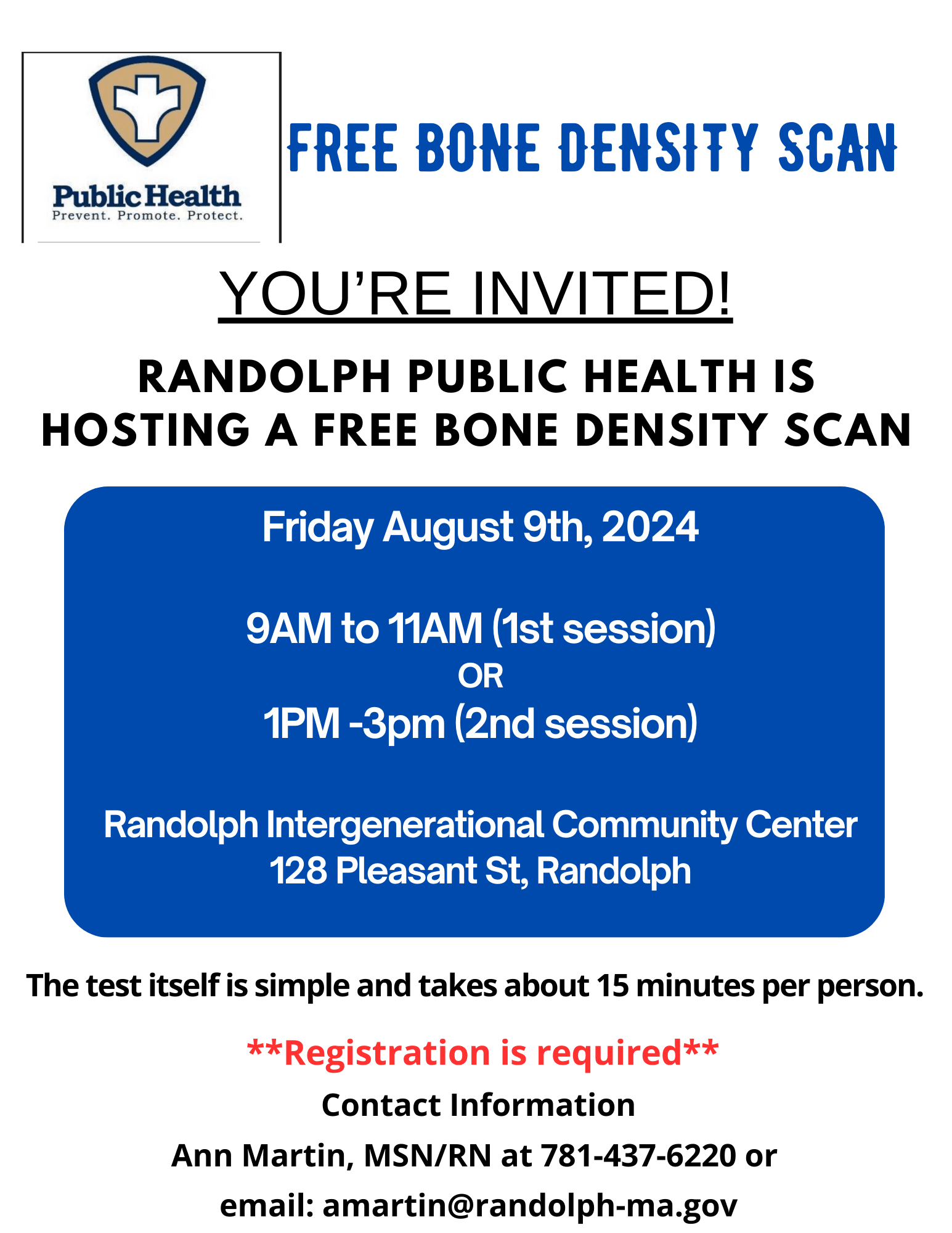 Free Bone Density Screening- August 9th- RICC, 128 Pleasant St from 9-11 am and 1-3 pm 