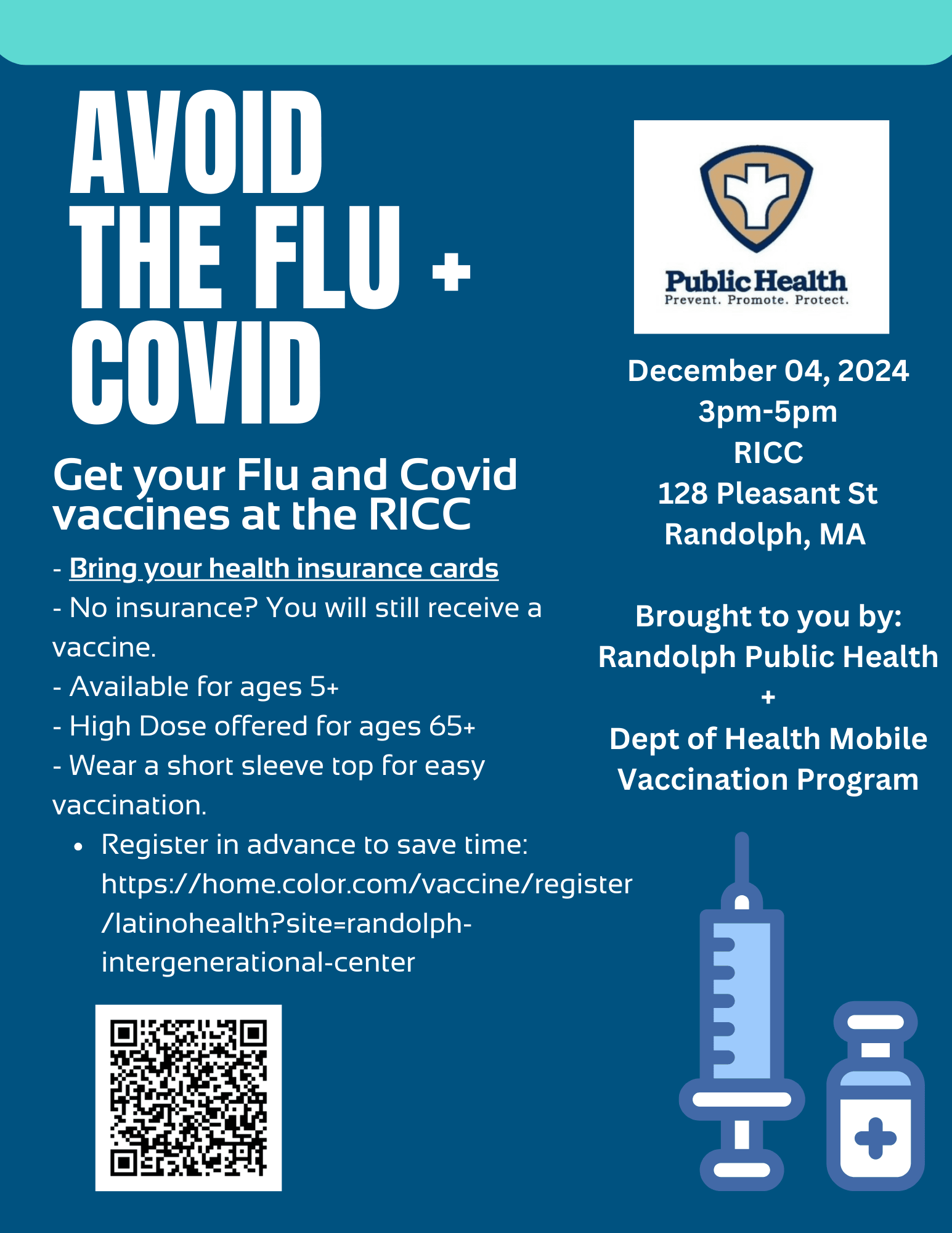 Avoid the flu and Covid, clinic on Dec. 4th from 3-5 pm at the RICC, 128 pleasant st