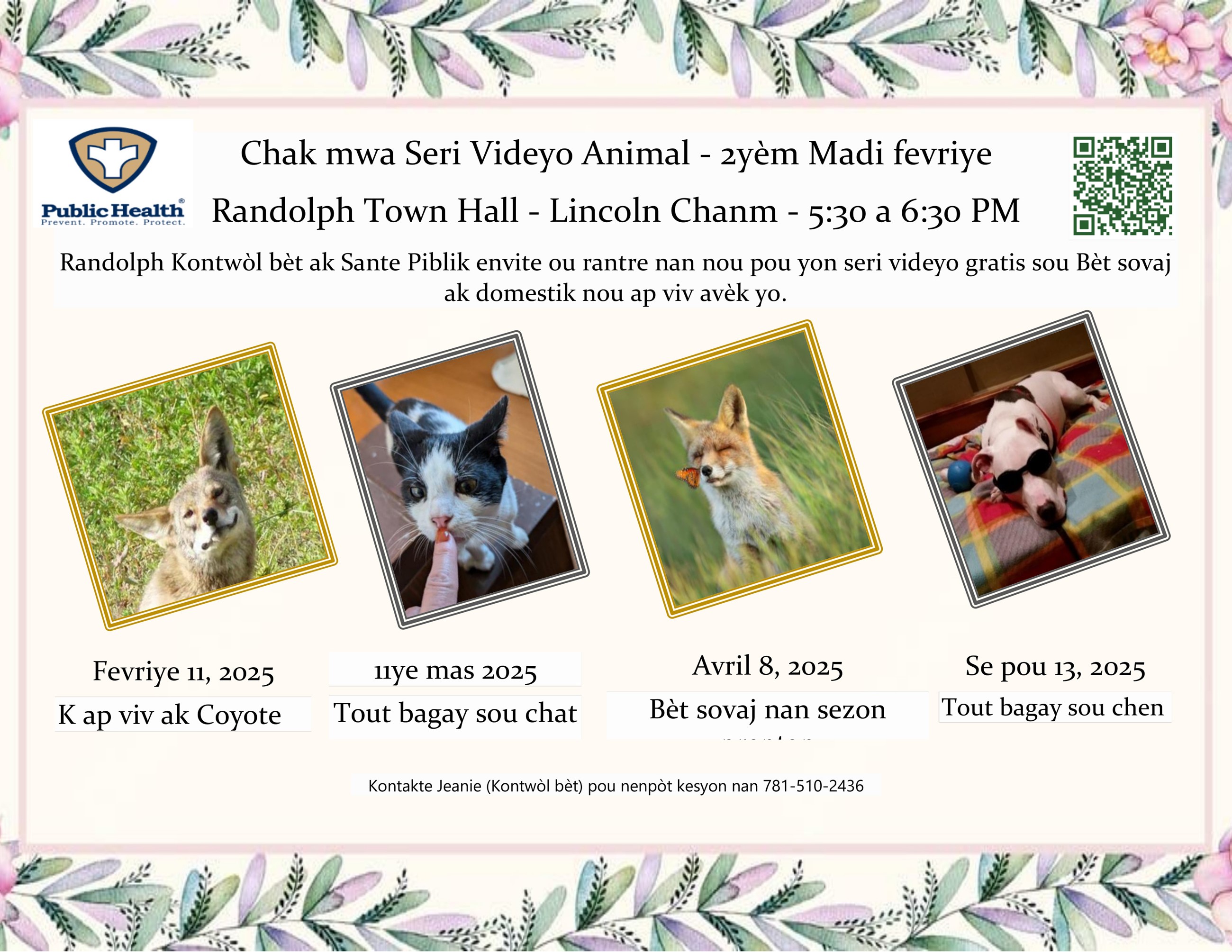 Chak mwa Seri Videyo Animal - 2yèm Madi fevriye Randolph Town Hall - Lincoln Chanm - 5:30 a 6:30 PM