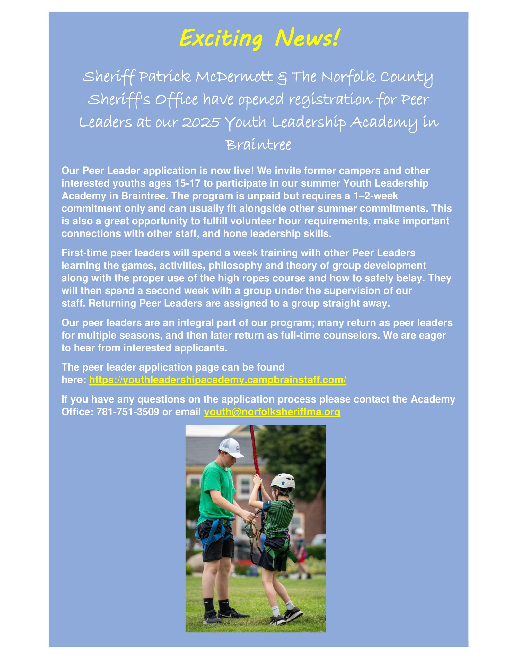 Norfolk County Youth Leadership Academy is looking for peer leaders, contact 781-751-3509