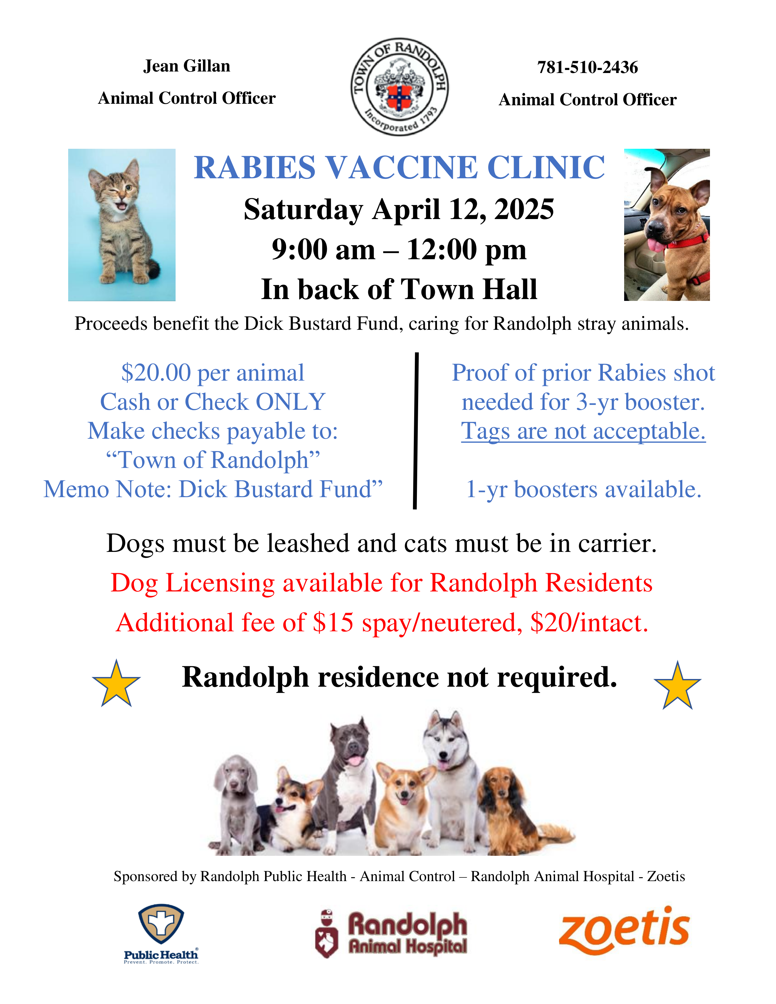 Annual Rabies Clinic- April 12th from 9 am- 12 pm in back of Town Hall, 41 South Main St cost is $20