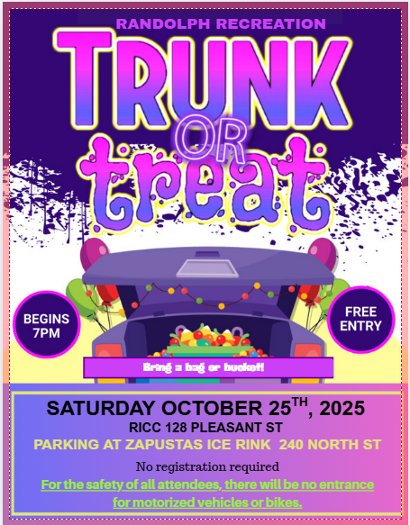 Annual Trunk or Treat event on Oct. 25th at 7 pm at the Ice Rink on 240 North Street